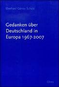 Gedanken über Deutschland in Europa 1967-2007