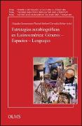 Estrategias autobiográficas en Latinoamérica (Siglos XIX-XXI): Géneros - Espacios - Lenguajes