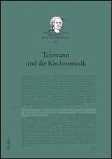 Telemann und die Kirchenmusik
