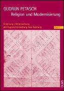 Religion und Modernisierung. Eine religionssoziologische Fallstudie zum deutschen Refuge. 2 Bände