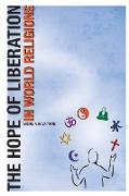 The Hope of Liberation in World Religions