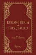 Kur'an-i Kerim ve Türkce Meali