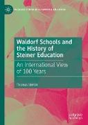 Waldorf Schools and the History of Steiner Education