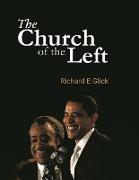 THE CHURCH OF THE LEFT