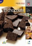 El chocolate. Lektüre mit Audio-Download