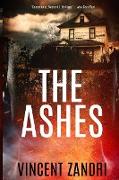 The Ashes: The Rebecca Underhill Trilogy