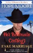 Her Billionaire Cowboy's Fake Marriage