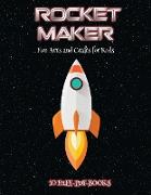 Fun Arts and Crafts for Kids (Rocket Maker): Make your own rockets using cut and paste. This book comes with collection of downloadable PDF books that