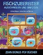 Arbeitsblätter schneiden und kleben (Fischzubereiter)