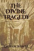 The Divine Tragedy