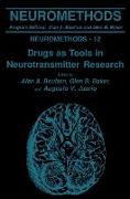 Drugs as Tools in Neurotransmitter Research