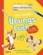 Das Schreib-Übungsbuch für alle Schulschriften