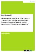 Die kroatische Sprache in Faust Vrancics "Dictionarium quinque nobilissimarum Europeae linguarum: Latinae, Italicae, Germanicae, Dalmaticae et Hungaricae"