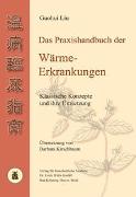 Das Praxishandbuch der Wärme-Erkrankungen