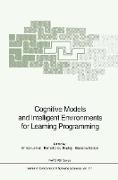 Cognitive Models and Intelligent Environments for Learning Programming