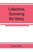 Collections, illustrating the history of the Catholic religion in the counties of Cornwall, Devon, Dorset, Somerset, Wilts, and Gloucester