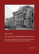 Die Reichsuniversität Straßburg 1940-1944