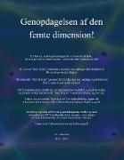 Genopdagelsen af den femte dimension!