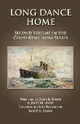 Long Dance Home: Second Volume in the Good Neighbors Series