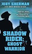 Shadow Rider: Ghost Warrior