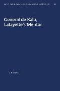 General de Kalb, Lafayette's Mentor