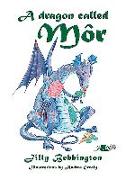 A Dragon Called Môr
