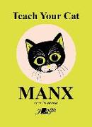 Teach Your Cat Manx