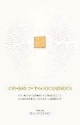Ciphers of Transcendence: Essays in Philosophy of Religion in Honour of Patrick Masterson