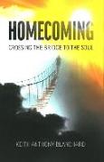 Homecoming: Crossing the Bridge to the Soul