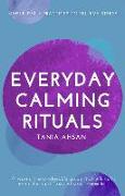 Everyday Calming Rituals