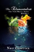 The Elementalist: The Void Master Series