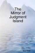 The Mirror of Judgment Island