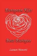 European Kiss Beso Europeo