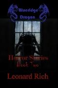 Blueridge Dragon Horror Stories Book Two