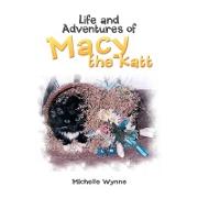 Life and Adventures of Macy the Katt