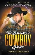 The Billionaire's Cowboy Groom