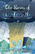 The Heroes of Winterville