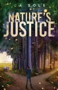 Nature's Justice
