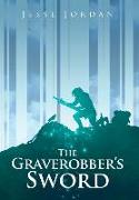 The Graverobber's Sword