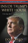 Inside Trump's White House: The Real Story of His Presidency