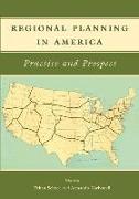 Regional Planning in America – Practice and Prospect