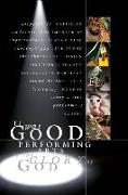 It Was Good: Performing Arts to the Glory of God