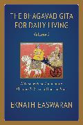 The Bhagavad Gita for Daily Living, Volume 2