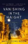 Vanishing in the Haight: Volume 1