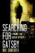 Searching for Gatsby: A Ronnie Lake Murder Mystery