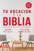 La Vocación Y La Biblia