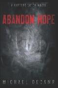 Abandon Hope: Young Adult Fantasy Suspense