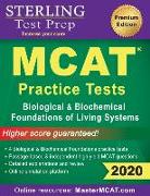 Sterling Test Prep MCAT Practice Tests: Biological & Biochemical Foundations of Living Systems