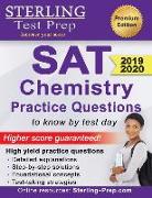Sterling Test Prep SAT Chemistry Practice Questions: High Yield SAT Chemistry Questions with Detailed Explanations
