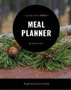 A Camper's Weekly Meal Planner: Six-Months of Weekly Planning